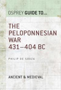صورة الغلاف: The Peloponnesian War 431–404 BC 1st edition
