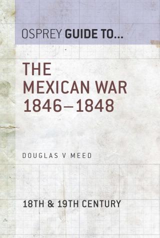 Cover image: The Mexican War 1846–1848 1st edition