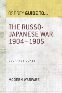 Imagen de portada: The Russo-Japanese War 1904–1905 1st edition