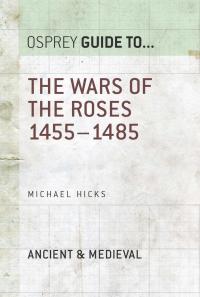 Imagen de portada: The Wars of the Roses 1st edition