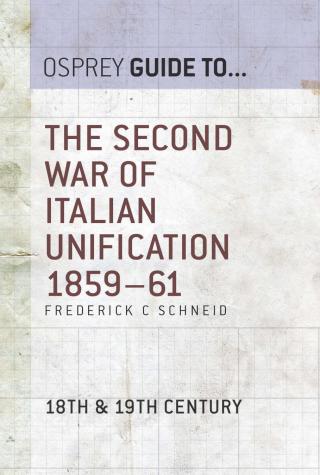 Cover image: The Second War of Italian Unification 1859–61 1st edition