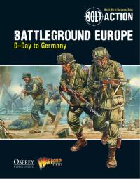 Cover image: Bolt Action: Battleground Europe 1st edition 9781472807380