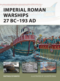 Titelbild: Imperial Roman Warships 27 BC–193 AD 1st edition 9781472810892