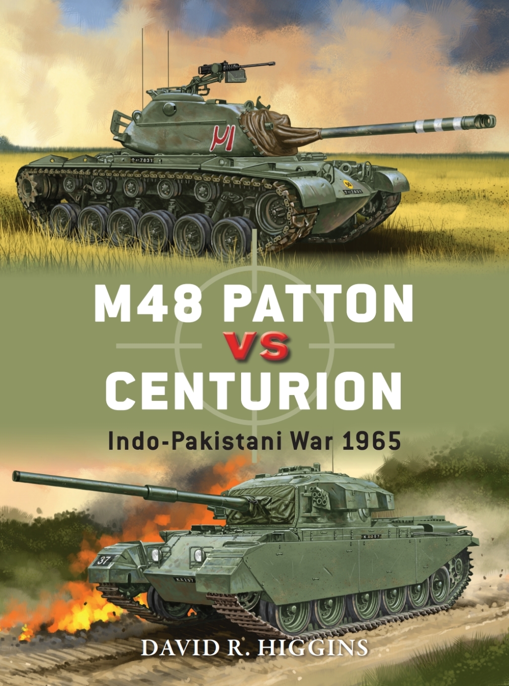 M48 Patton vs Centurion Indo-Pakistani War 1965 1st Edition