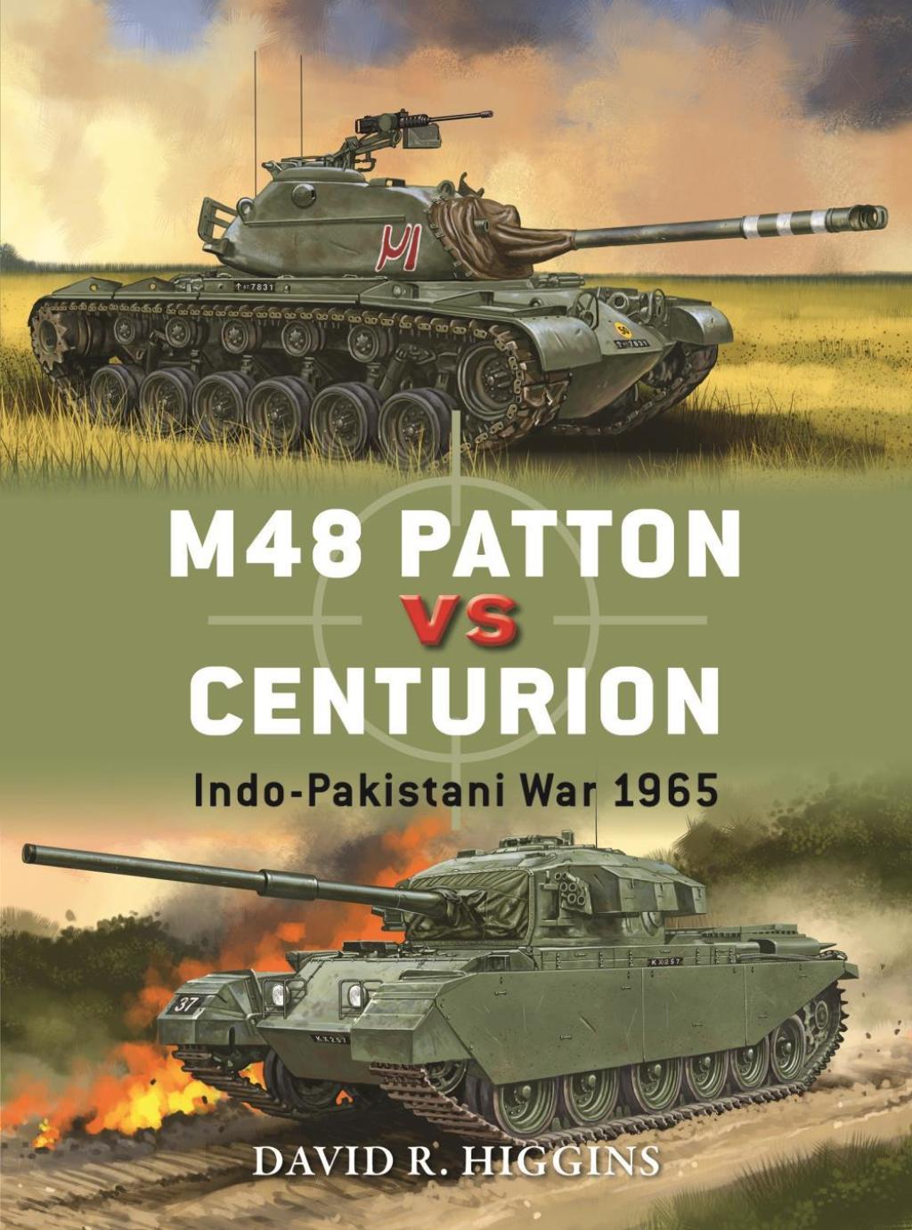 M48 Patton vs Centurion Indo-Pakistani War 1965 1st Edition