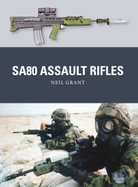 Cover image: SA80 Assault Rifles 1st edition 9781472811042