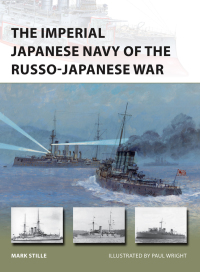 Cover image: The Imperial Japanese Navy of the Russo-Japanese War 1st edition 9781472811196