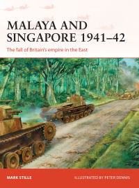 Omslagafbeelding: Malaya and Singapore 1941–42 1st edition 9781472811226