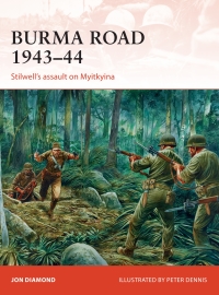 Cover image: Burma Road 1943–44 1st edition 9781472811257