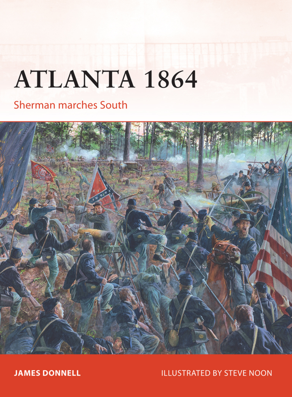 Atlanta 1864 Sherman marches South 1st Edition