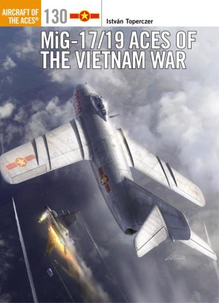 Cover image: MiG-17/19 Aces of the Vietnam War 1st edition 9781472812551