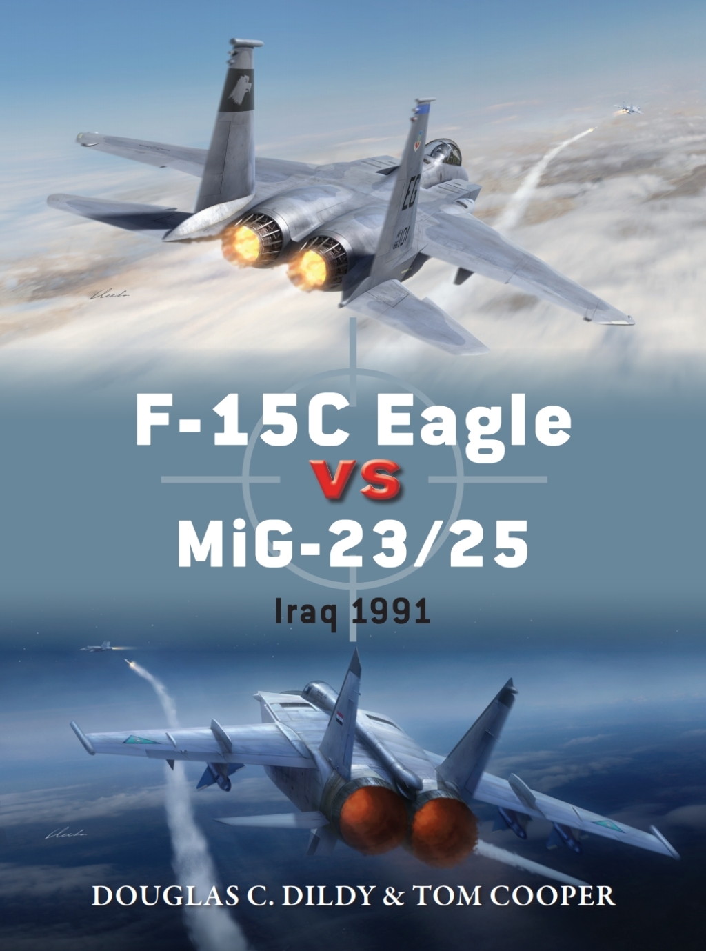 F-15C Eagle vs MiG-23/25 Iraq 1991 1st Edition