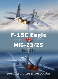 Omslagafbeelding: F-15C Eagle vs MiG-23/25 1st edition 9781472812704