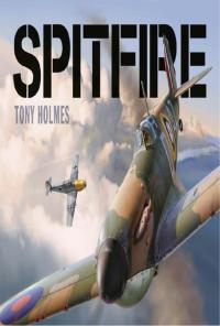 Imagen de portada: Spitfire 1st edition 9781472812797