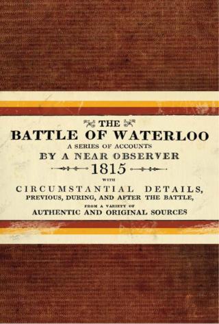 Cover image: The Battle of Waterloo 1st edition 9781472805898