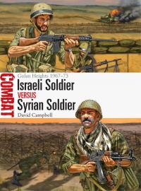 Cover image: Israeli Soldier vs Syrian Soldier 1st edition 9781472813305