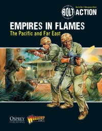 صورة الغلاف: Bolt Action: Empires in Flames 1st edition 9781472807403