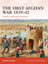 Cover image: The First Afghan War 1839–42 1st edition 9781472813978