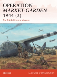 Cover image: Operation Market-Garden 1944 (2) 1st edition 9781472814302