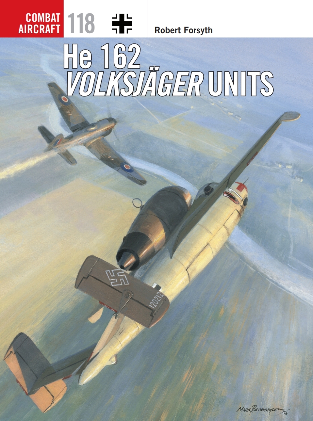 He 162 Volksjäger Units 1st Edition