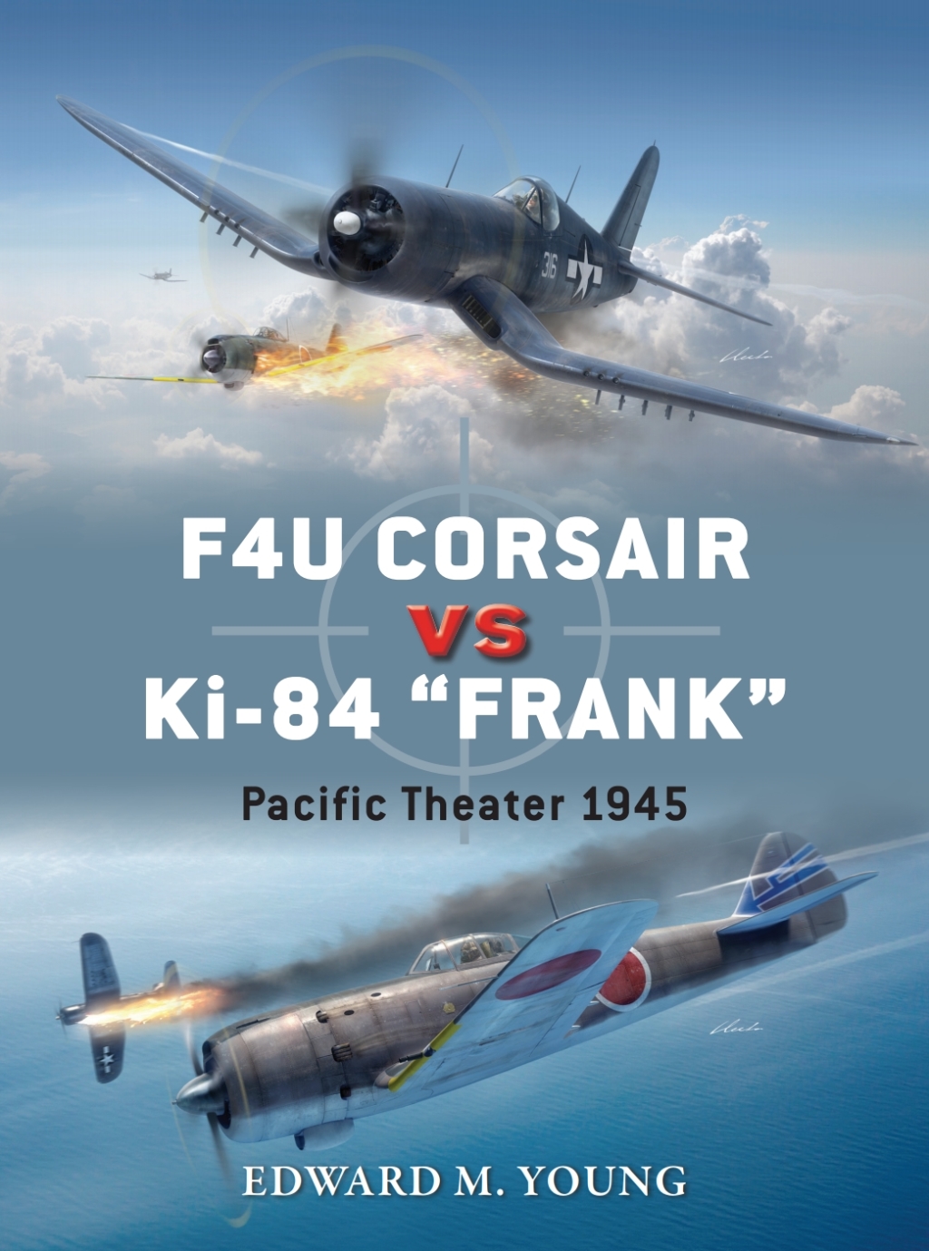 F4U Corsair vs Ki-84 “Frank” Pacific Theater 1945 1st Edition