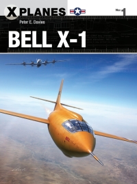 صورة الغلاف: Bell X-1 1st edition 9781472814647