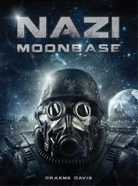 Titelbild: Nazi Moonbase 1st edition 9781472814913