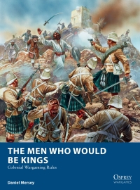 Cover image: The Men Who Would Be Kings 1st edition 9781472815002