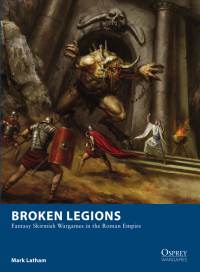 صورة الغلاف: Broken Legions 1st edition 9781472815132