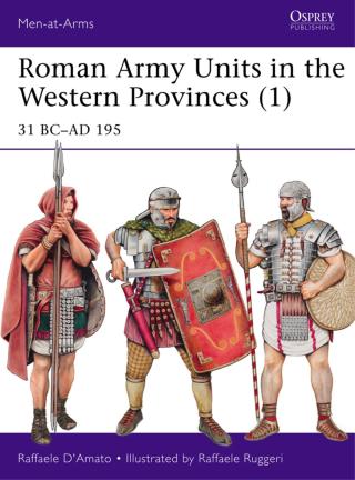 表紙画像: Roman Army Units in the Western Provinces (1) 1st edition 9781472815378