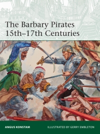 Cover image: The Barbary Pirates 15th-17th Centuries 1st edition 9781472815439