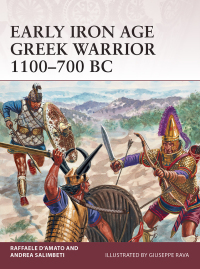 表紙画像: Early Iron Age Greek Warrior 1100–700 BC 1st edition 9781472815590
