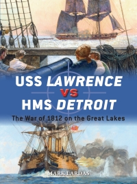 Imagen de portada: USS Lawrence vs HMS Detroit 1st edition 9781472815828