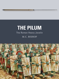 Cover image: The Pilum 1st edition 9781472815880