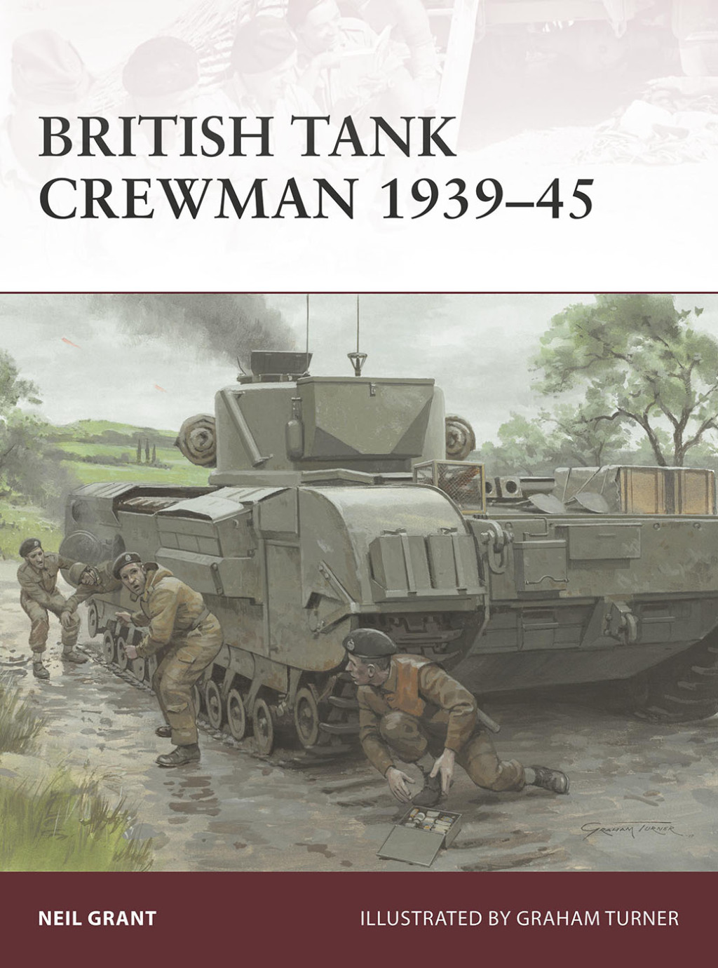 British Tank Crewman 1939-45 1st Edition