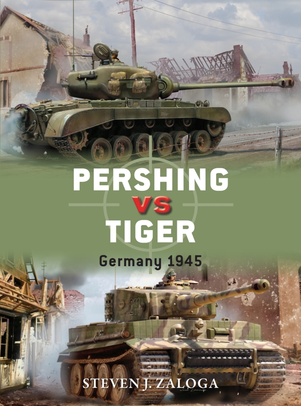Pershing vs Tiger Germany 1945 1st Edition