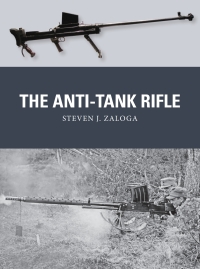 Omslagafbeelding: The Anti-Tank Rifle 1st edition 9781472817228