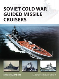 صورة الغلاف: Soviet Cold War Guided Missile Cruisers 1st edition 9781472817402
