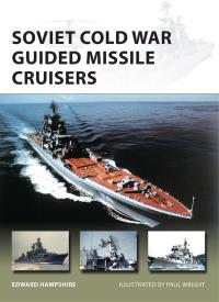 Titelbild: Soviet Cold War Guided Missile Cruisers 1st edition 9781472817402