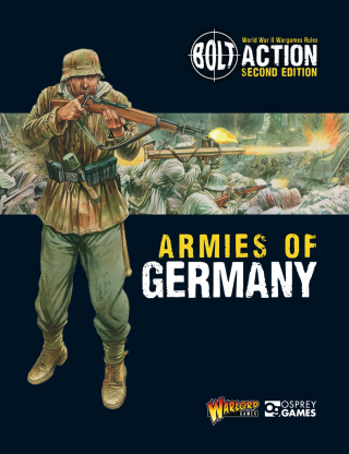 Cover image: Bolt Action: Armies of Germany 2nd edition 9781472817808