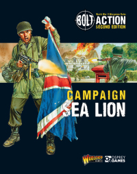 Cover image: Bolt Action: Campaign: Sea Lion 1st edition 9781472817860