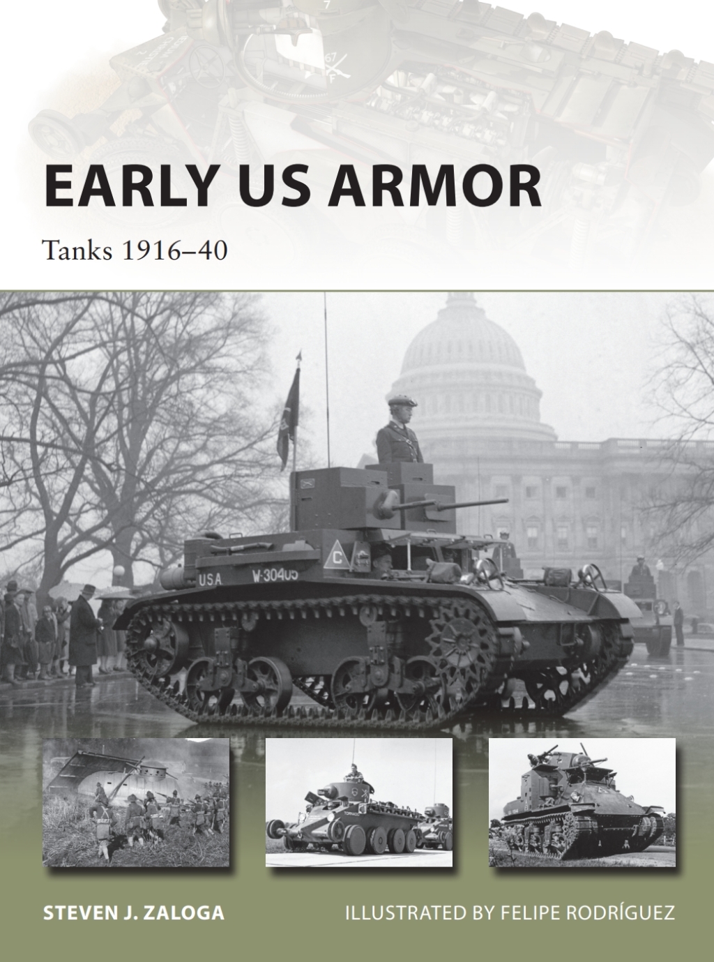 Early US Armor Tanks 1916–40 1st Edition
