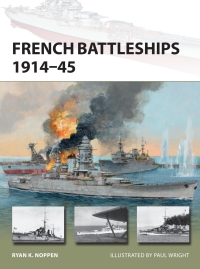 Cover image: French Battleships 1914–45 1st edition 9781472818195