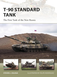 Omslagafbeelding: T-90 Standard Tank 1st edition 9781472818225