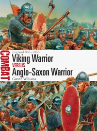 Omslagafbeelding: Viking Warrior vs Anglo-Saxon Warrior 1st edition 9781472818324