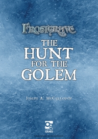 Cover image: Frostgrave: Hunt for the Golem 1st edition