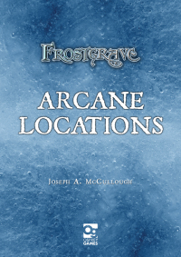 表紙画像: Frostgrave: Arcane Locations 1st edition
