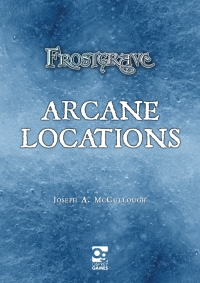 Cover image: Frostgrave: Arcane Locations 1st edition