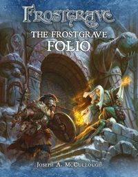 Cover image: Frostgrave: The Frostgrave Folio 1st edition 9781472818508