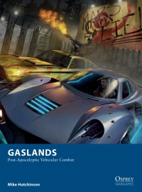Cover image: Gaslands 1st edition 9781472818539